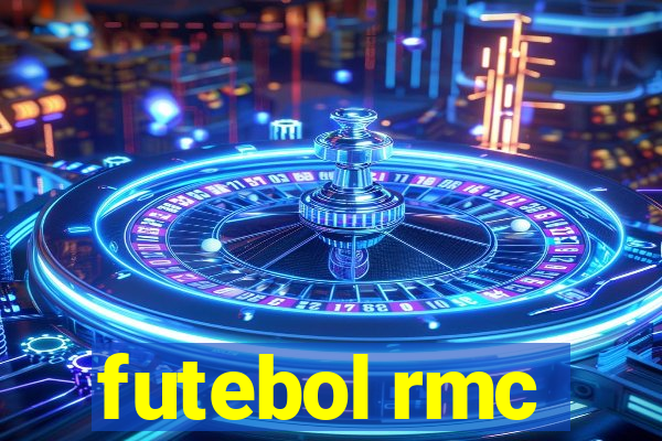 futebol rmc
